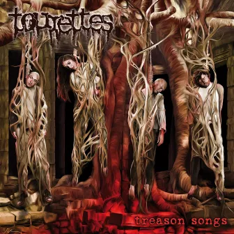 Treason Songs by Tourettes