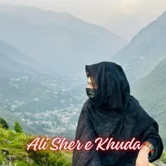 Ali Sher e Khuda by Salman