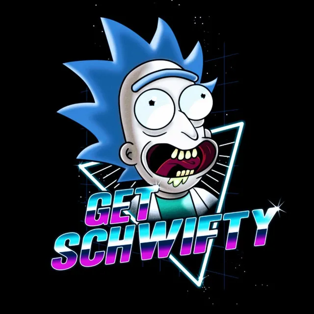 Get Schwifty