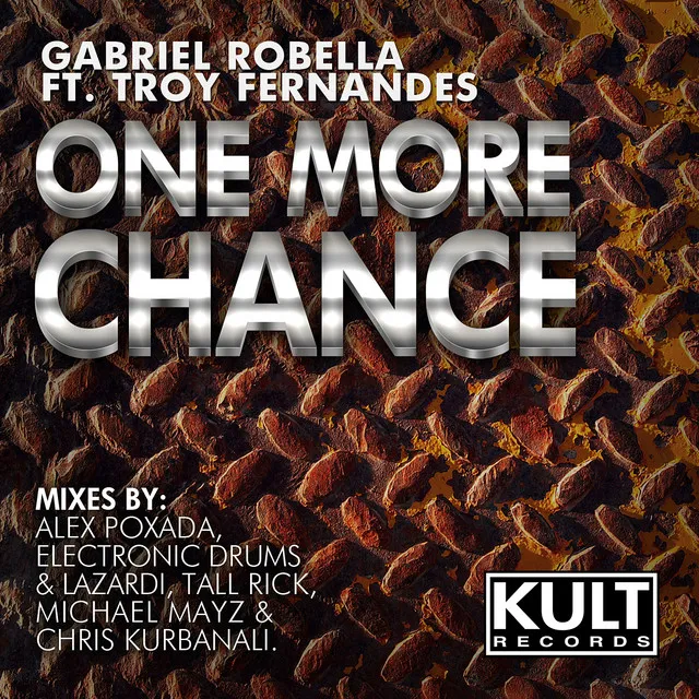 KULT Records Presents: One More Chance