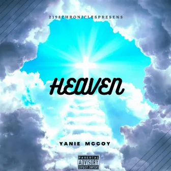 HEAVEN by Yanie McCoy