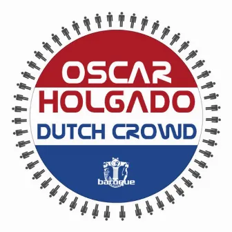 Dutch Crowd by Oscar Holgado