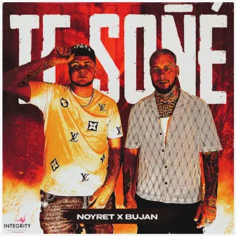 TE SOÑÉ by Bujan