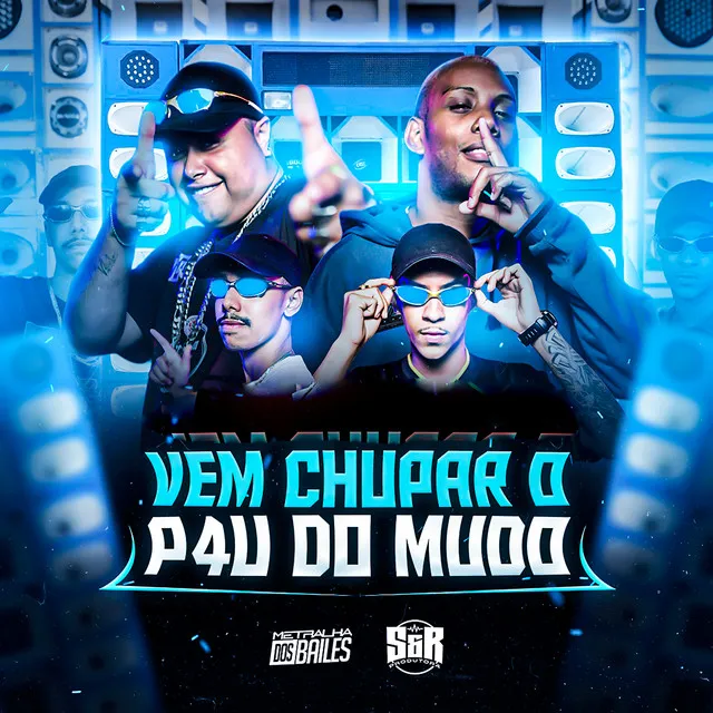 Vem Chupar o Pau do Mudo