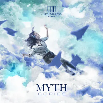 COPIES by MYTH