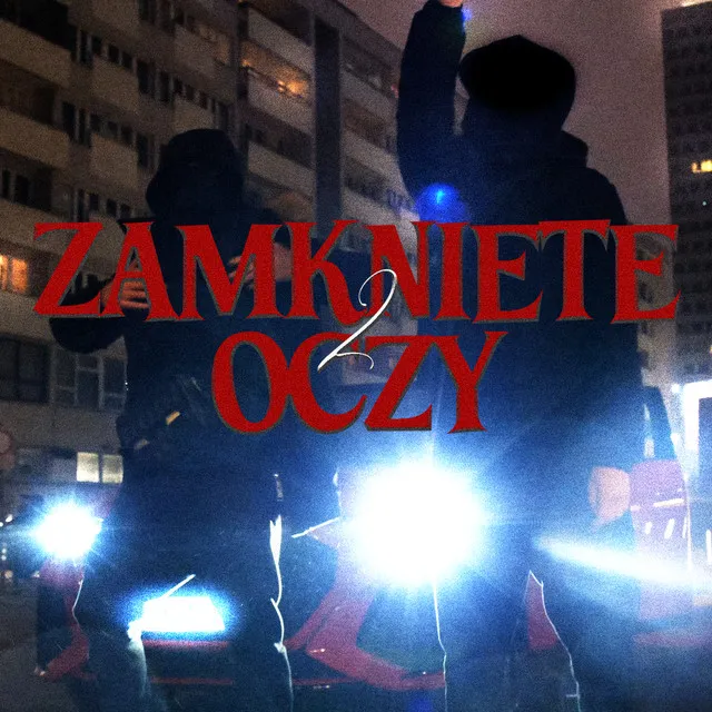 Zamknięte Oczy 2