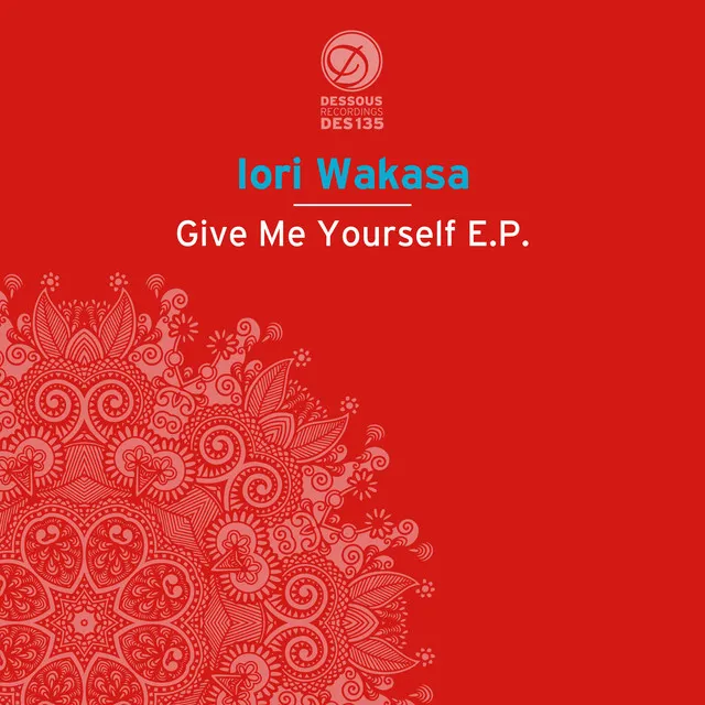 Give Me Yourself EP