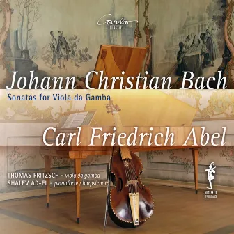 Johann Christian Bach, Carl Friedrich Abel: Sonatas for Viola da Gamba by Thomas Fritzsch