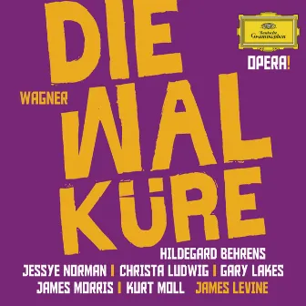 Wagner: Die Walküre by Gary Lakes