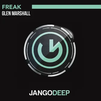 Freak by Glen Marshall