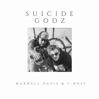 SuicideGodz by T-Nuff