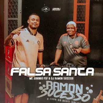 Falsa Santa by Dj Ramon Sucesso