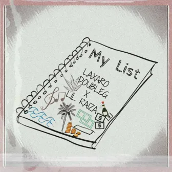 My List by Laxaro DoubleG