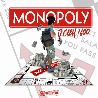 Monopoly by J.Cash1600