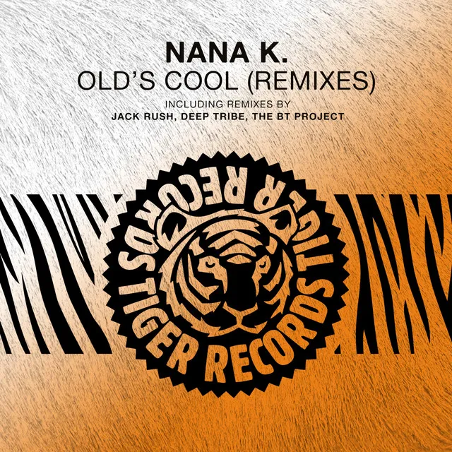 Old's Cool - Jack Rush Remix