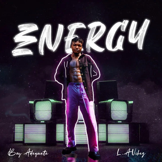 Energy (feat. L.A Vibez)