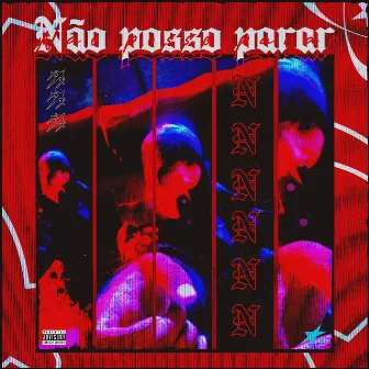 Não Posso Parar by Unknown Artist