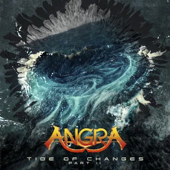 Tide Of Changes (Pt. II) by ANGRA