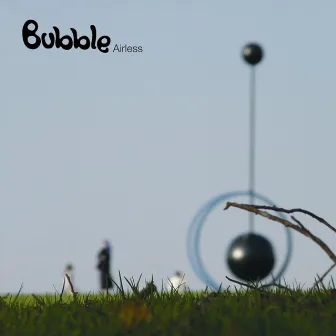 Airless by Bubble