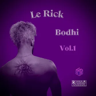 Bodhi Volume 1 by Le Rick