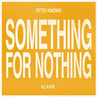 Something For Nothing by Klahr