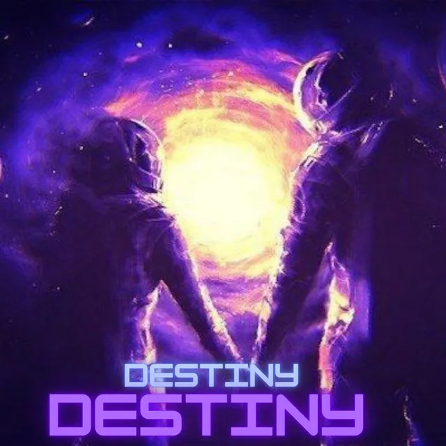 Destiny