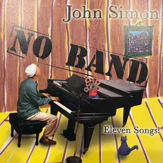 NO BAND by John Simon