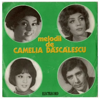 Melodii de Camelia Dăscălescu by Anda Calugareanu