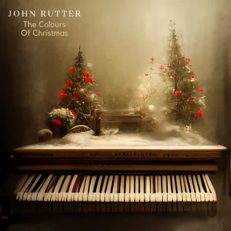 John Rutter: The Colours of Christmas by John Lenehan