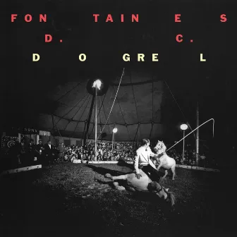 Dogrel by Fontaines D.C.