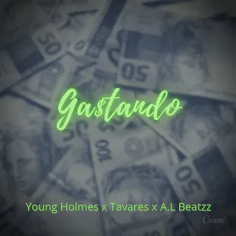 Gastando (Remix) by A.L Beatzz