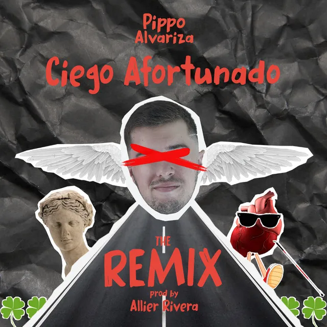 Ciego Afortunado - Remix