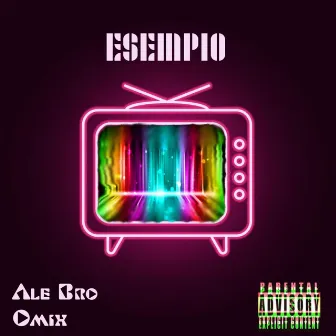 Esempio (prod. Omix) by Ale Bro