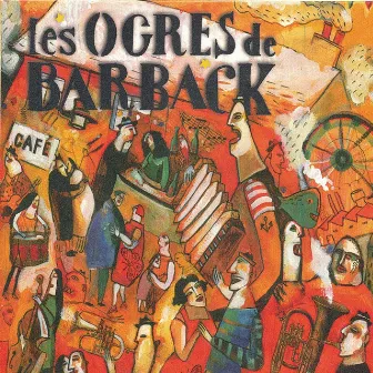 Fausses notes et repris de justesse by Les Ogres De Barback