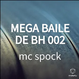 MEGA BAILE DE BH 002 by mc spock