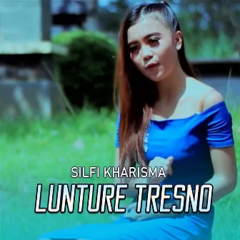 Lunture Tresno by Silfi Kharisma