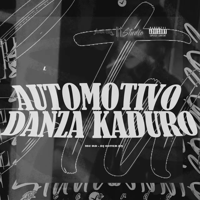 Automotivo Danza Kaduro (feat. SANTA CITY & Re Studio)