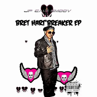 Bret Hart'breaker by JP Cali Smoov