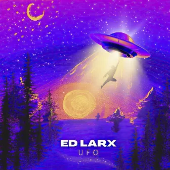 UFO by Ed Larx