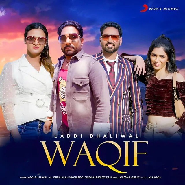 Waqif (feat. Gursharan Singh, Riddi Singh & Jaspreet Kaur)