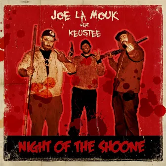 Night of the shoone (feat. Keustee) by Joe La Mouk