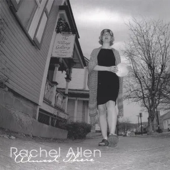 Almost There by Rachel Allen