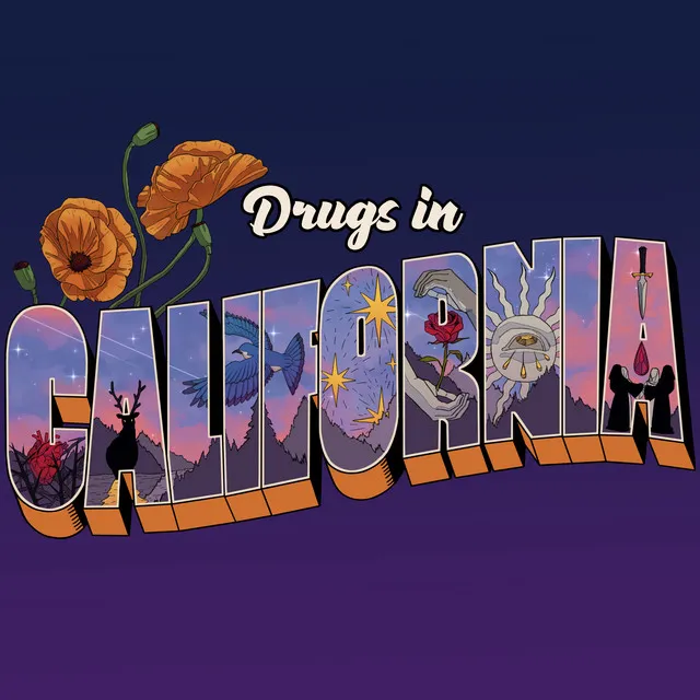 Drugs in California