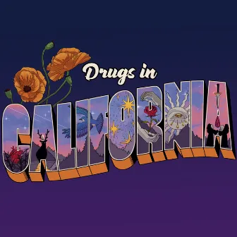 Drugs in California by Transviolet