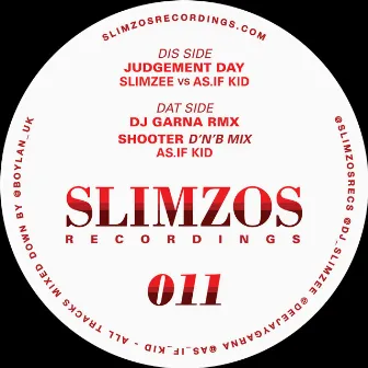 Judgement Day EP by Slimzee