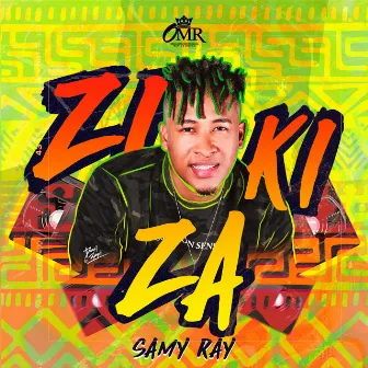 Zikiza by Samy Ray