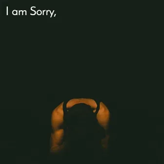 I'm Sorry by Xodus