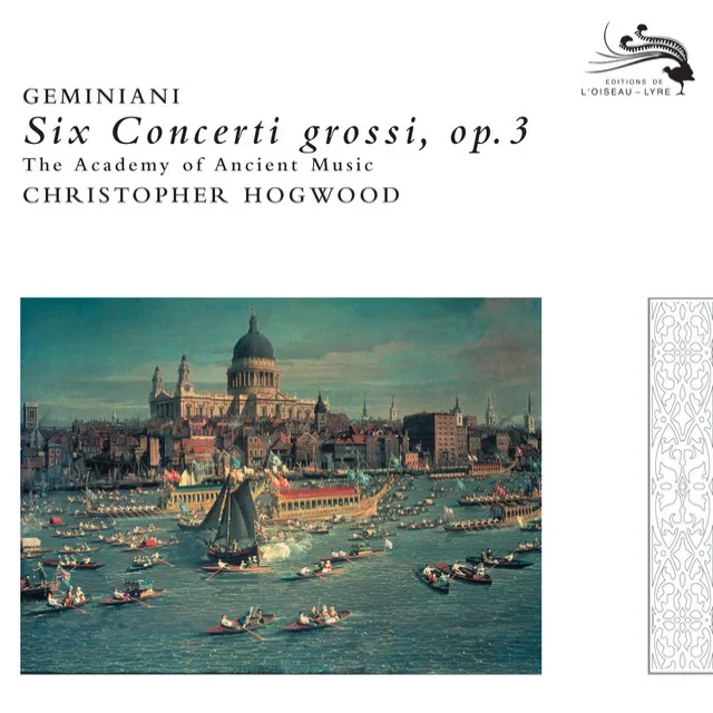 Geminiani: Six Concerti grossi, Op.3