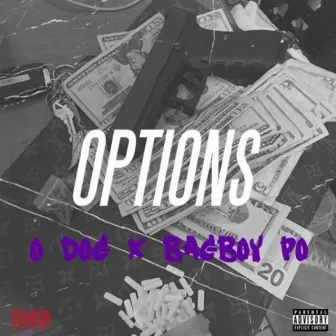 Options by O-Dog