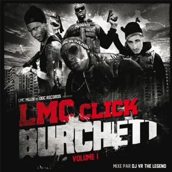 Burchett Volume 1 by LMC Click